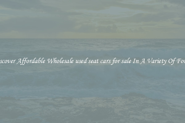 Discover Affordable Wholesale used seat cars for sale In A Variety Of Forms